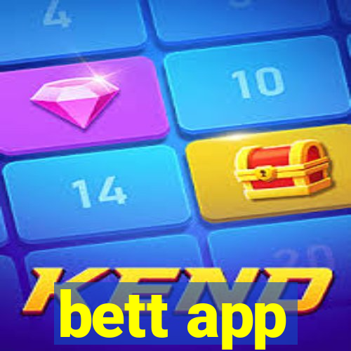 bett app